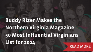 Buddy Rizer Makes the Northern Virginia Magazine 50 Most Influential Virginians List for 2024