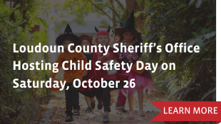 Loudoun County Sheriff’s Office Hosting Child Safety Day on Saturday, October 26
