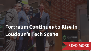 Fortreum Continues to Rise in Loudoun’s Tech Scene
