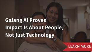 Galang AI Proves Impact Is About People, Not Just Technology