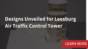 designs unveiled for leesburg air traffic control tower