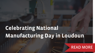 Celebrating National Manufacturing Day in Loudoun