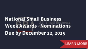 National Small Business Week Awards - Nominations Due by December 22, 2025