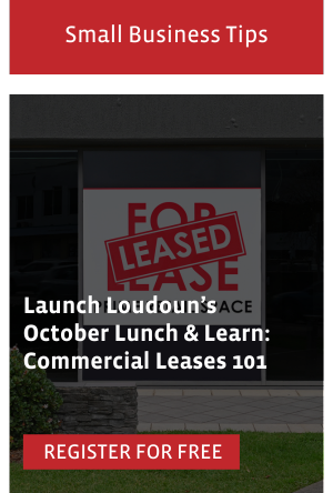 Launch Loudoun’s October Lunch & Learn: Commercial Leases 101