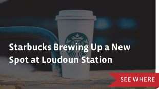 Starbucks Brewing Up a New Spot at Loudoun Station